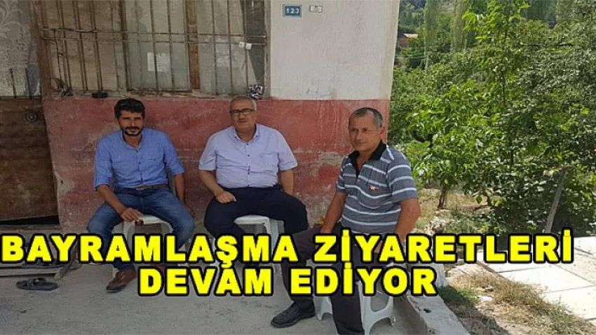 Bayramlaşma Ziyaretleri Devam Ediyor