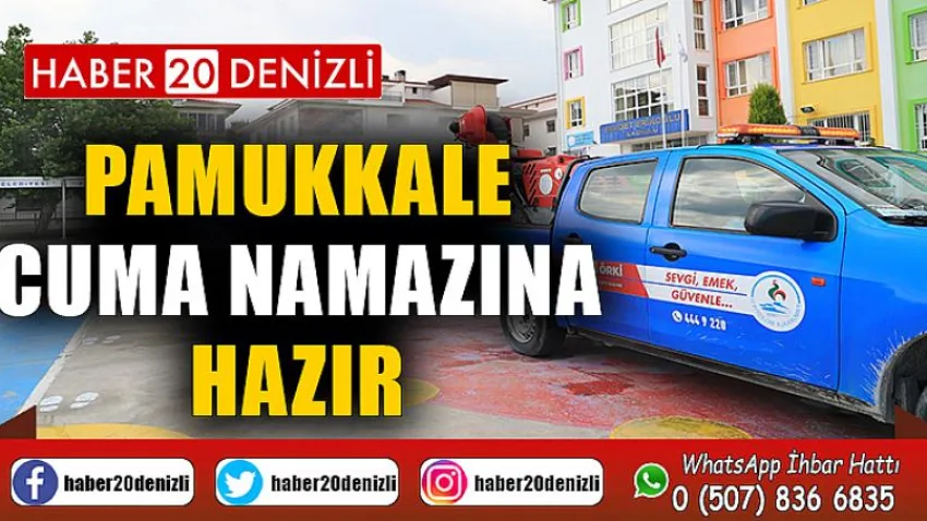 Pamukkale Cuma Namazına Hazır