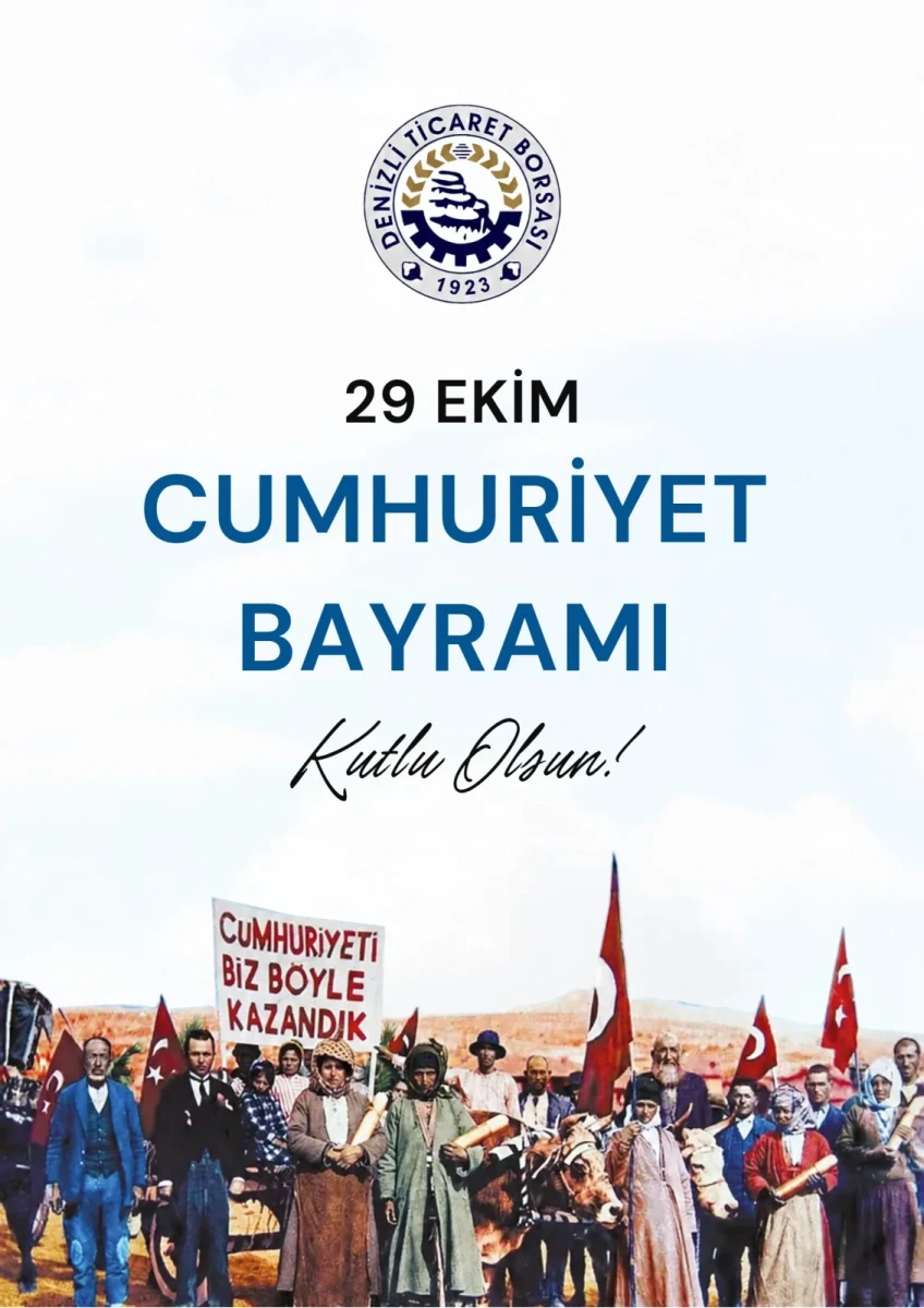 29 EKİM KUTLAMA. DENİZLİ TİC. BORSASI