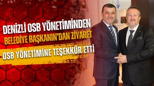 Büyükşehir Belediyesi’ne ziyaret