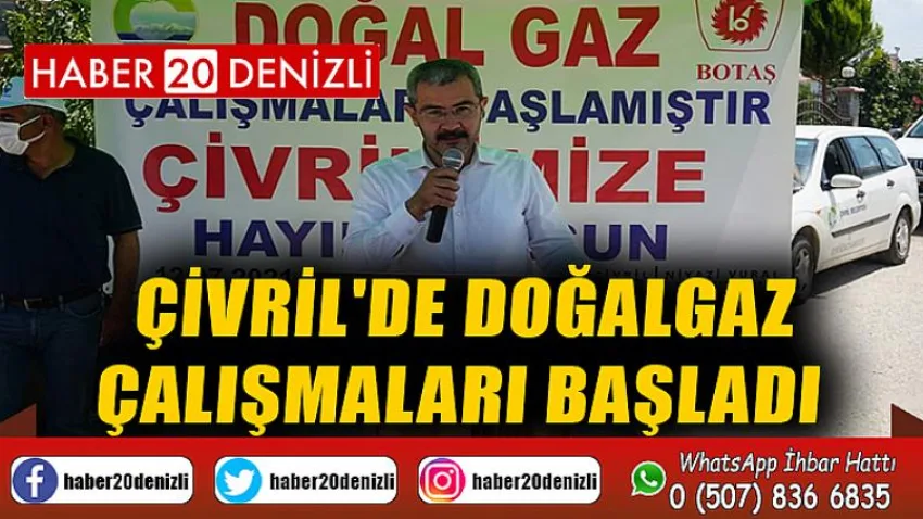 Çivril'de Doğalgaz Çalışmaları Başladı