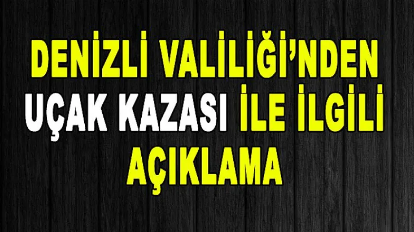Denizli Valiliği Açıkladı