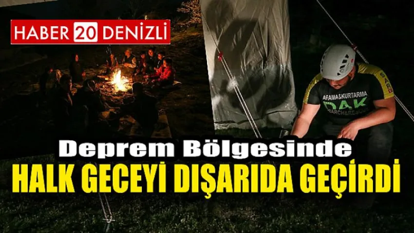 Halk Geceyi Dışarıda Geçirdi