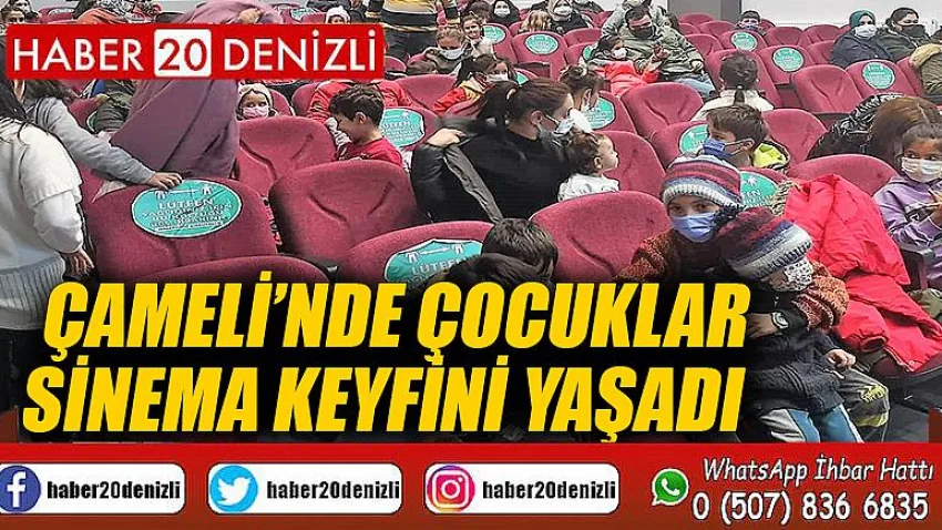 Çameli’nde çocuklar sinema keyfini yaşadı