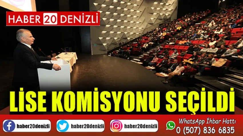 Lise Komisyonu seçildi