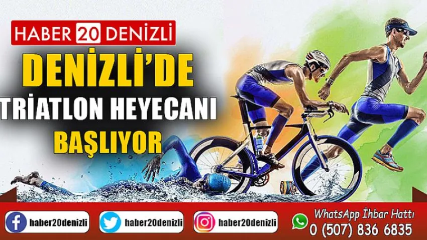 Denizli’de Triatlon heyecanı başlıyor