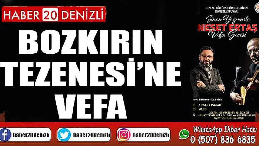 Bozkırın Tezenesi’ne vefa