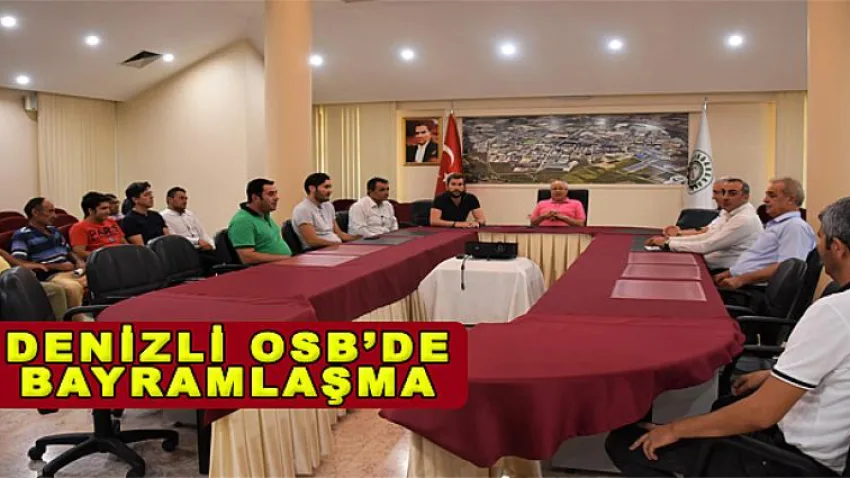 Denizli OSB'de Bayramlaşma
