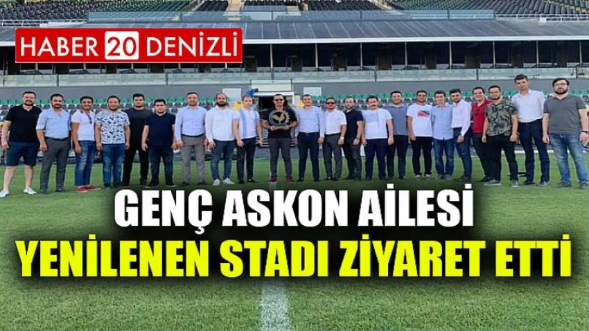 Genç Askon Ailesi Yenilenen Stadı Ziyaret Etti