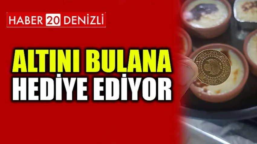 Altını bulana hediye ediyor