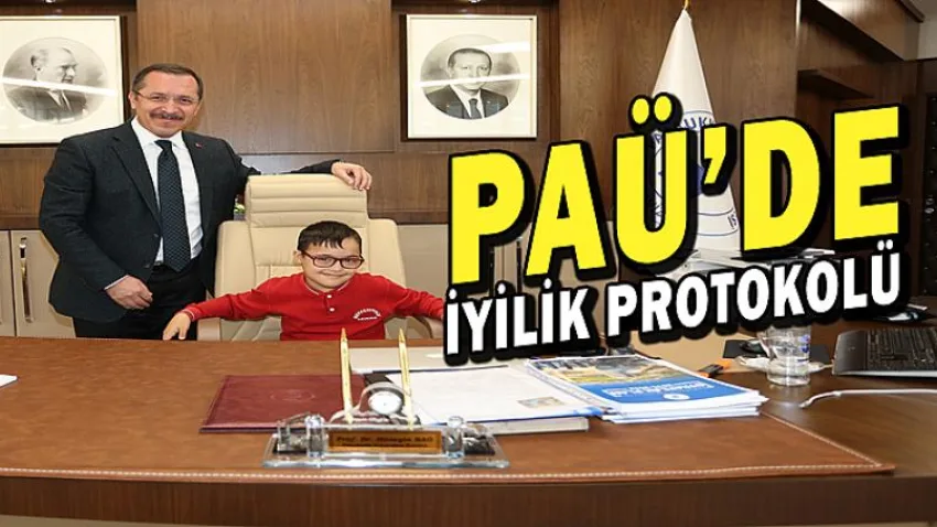 PAÜ’de İyilik Protokolü