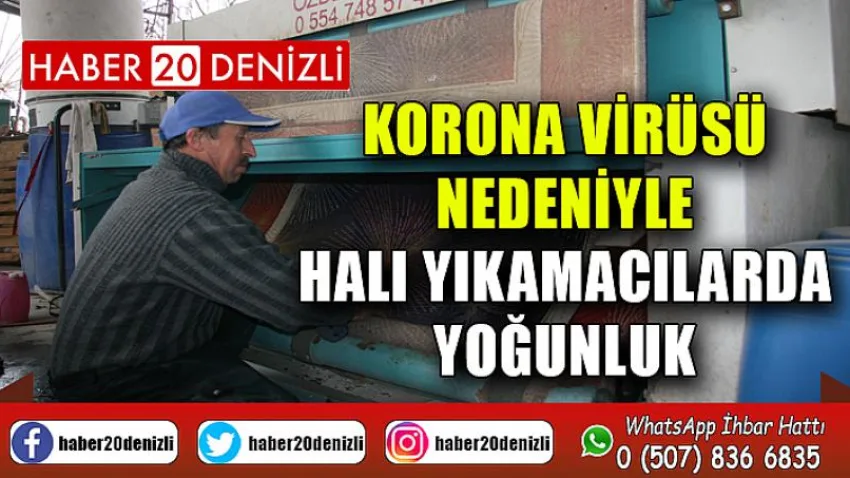 Korona virüsü nedeniyle halı yıkamacılarda yoğunluk