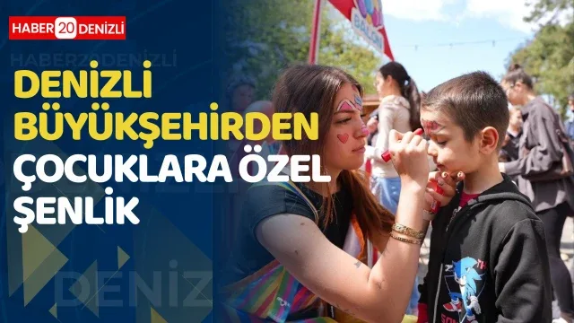 Denizli Büyükşehirden çocuklara özel şenlik