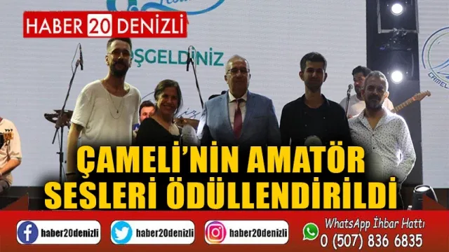 Çameli’nin amatör sesleri ödüllendirildi