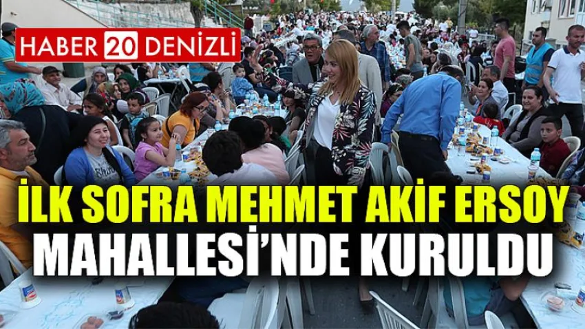 İlk Sofra Mehmet Akif Ersoy Mahallesi’nde Kuruldu