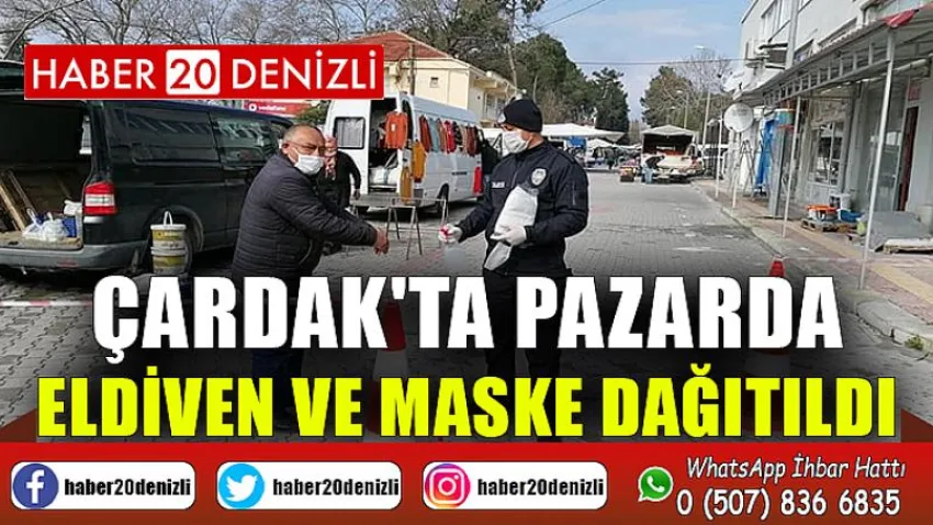 Çardak'ta Pazarda Eldiven ve Maske Dağıtıldı
