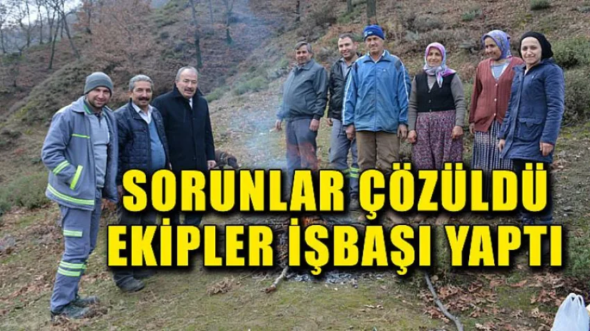Sorunlar Çözüldü, Ekipler İşbaşı Yaptı