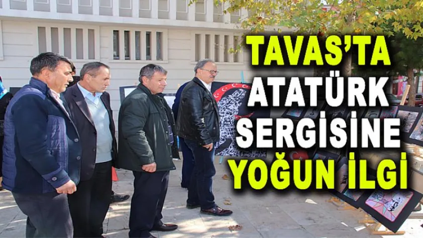 Tavas'ta Atatürk Sergisi'ne Yoğun İlgi