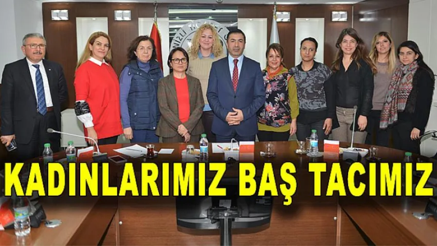 Kadınlarımız, Baş Tacımız