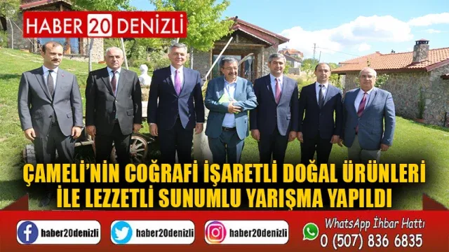 Çameli’nin coğrafi işaretli Doğal Ürünleri ile lezzetli sunumlu yarışma yapıldı