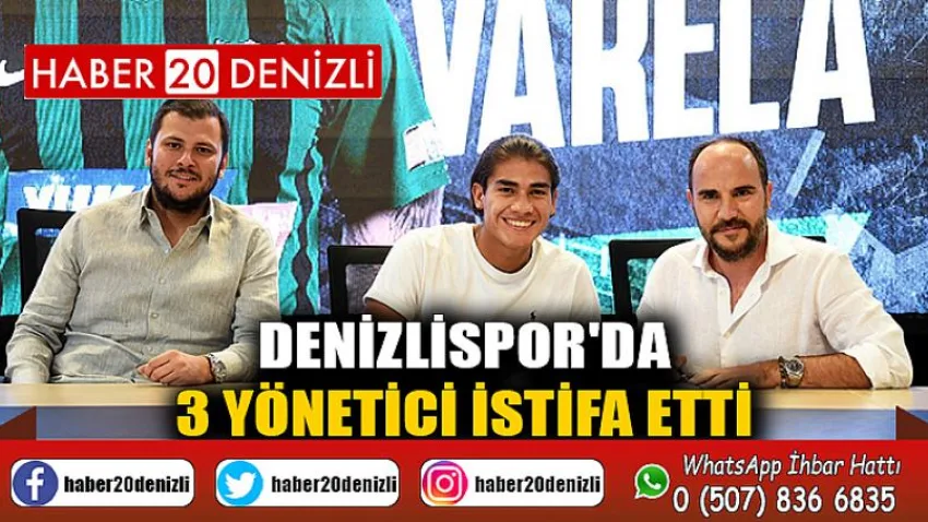 Denizlispor'da 3 yönetici istifa etti