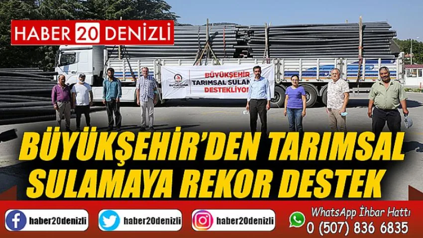 Büyükşehir’den tarımsal sulamaya rekor destek