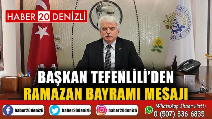 Başkan Tefenlili’den Ramazan Bayramı Mesajı