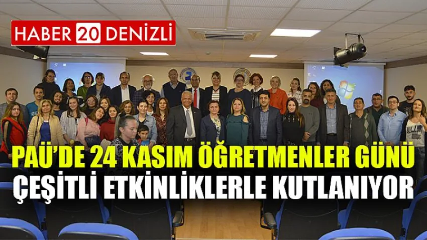 PAÜ’de 24 Kasım Öğretmenler Günü Çeşitli Etkinliklerle Kutlanıyor