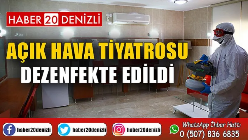 Açık Hava Tiyatrosu dezenfekte edildi