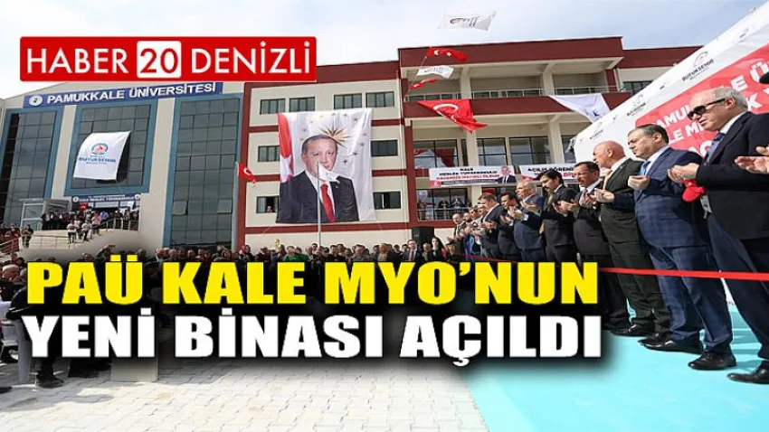 PAÜ Kale MYO’nun Yeni Binası Açıldı