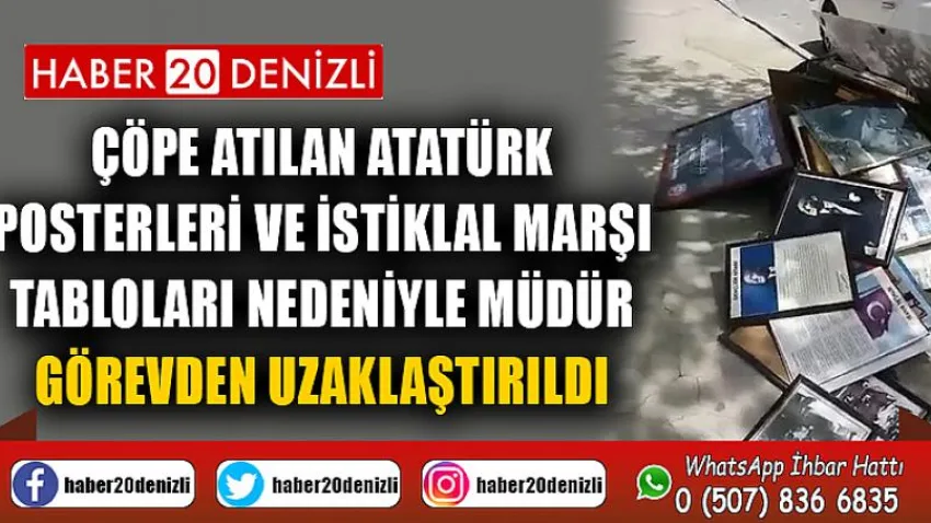 Çöpe atılan Atatürk posterleri ve İstiklal Marşı tabloları nedeniyle müdür görevden uzaklaştırıldı