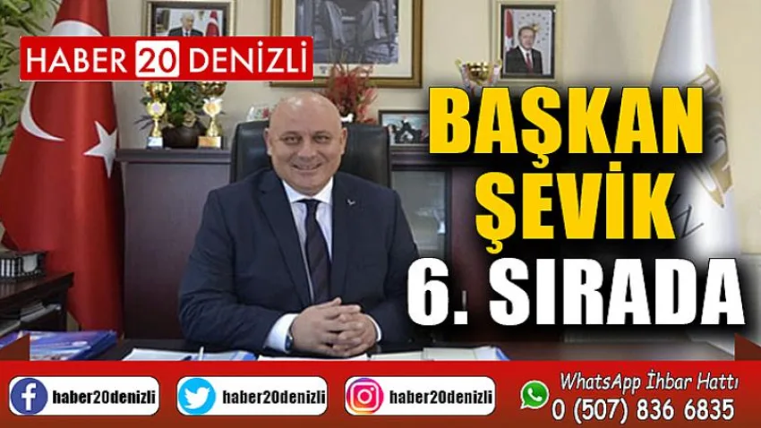 Başkan Şevik, 6. Sırada