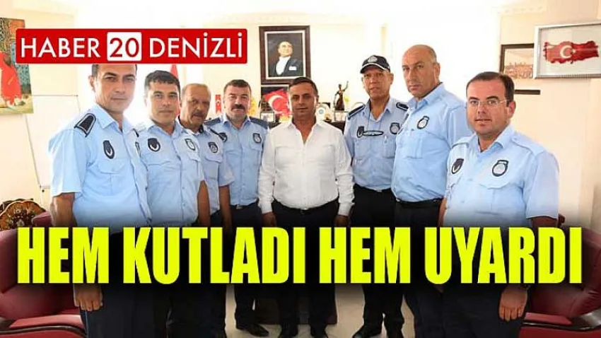 Hem Kutladı Hem Uyardı