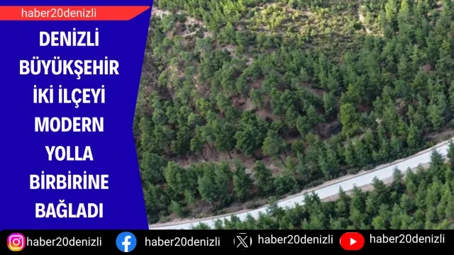 Denizli Büyükşehir iki ilçeyi modern yolla birbirine bağladı