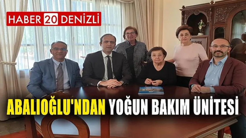 Abalıoğlu'ndan Yoğun Bakım Ünitesi