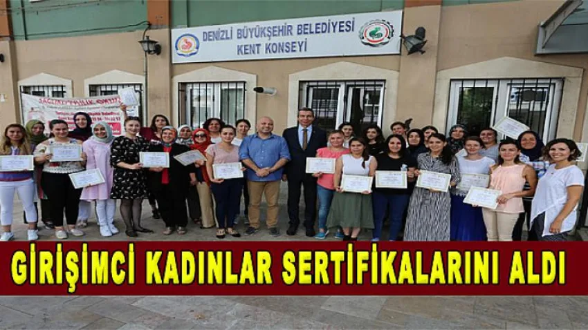 Girişimci Kadınlar Sertifikalarını Aldı