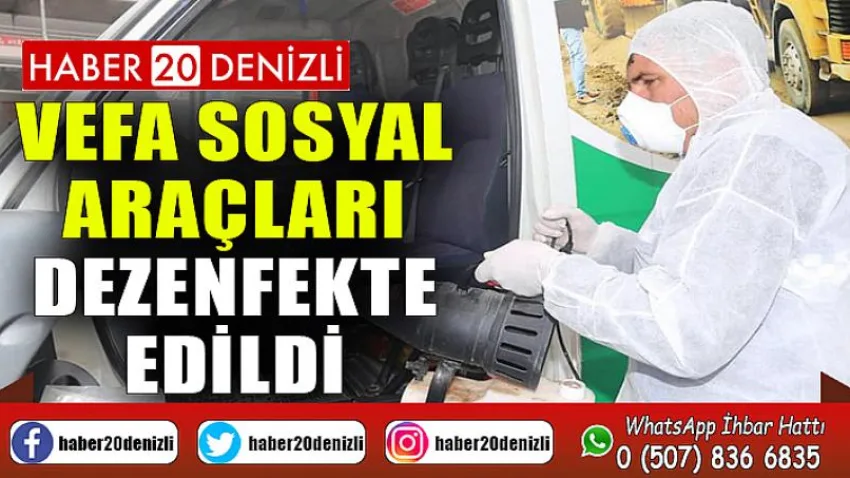 Vefa Sosyal Araçları Dezenfekte Edildi