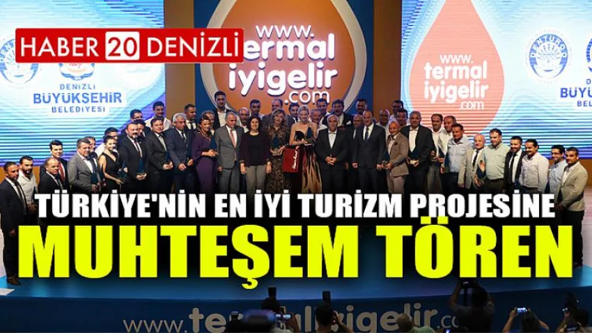 Türkiye'nin en iyi turizm projesine muhteşem tören