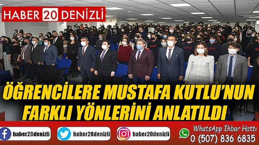 Öğrencilere Mustafa Kutlu’nun farklı yönlerini anlatıldı
