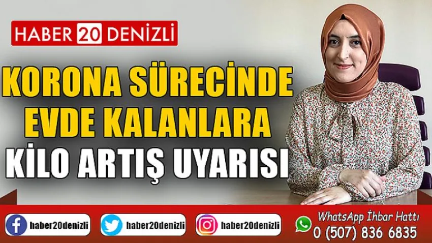 Korona sürecinde evde kalanlara kilo artış uyarısı