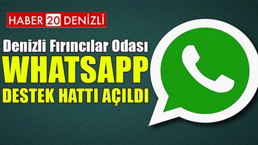 Denizli Fırıncılar Odası Whatsapp Destek Hattı Açıldı