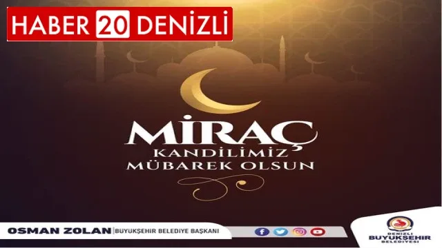 Osman Zolan'dan Miraç Kandili Mesajı