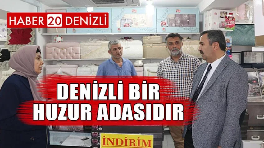 Denizli Bir Huzur Adasıdır