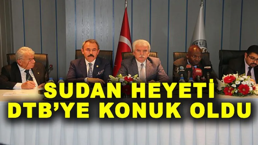 Sudan Heyeti DTB'ye Konuk Oldu