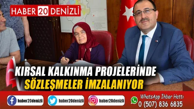 Kırsal kalkınma projelerinde sözleşmeler imzalanıyor