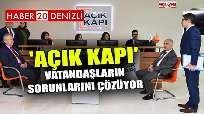 'Açık Kapı' Vatandaşların Sorunlarını Çözüyor
