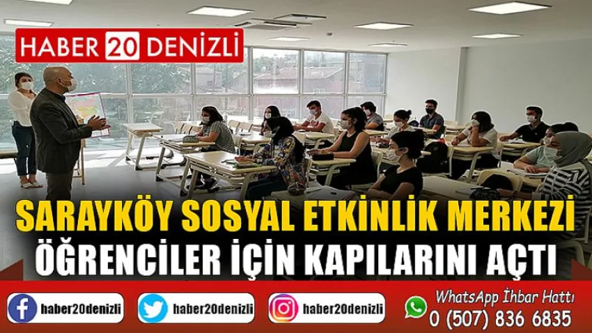 Sarayköy sosyal etkinlik merkezi, öğrenciler için kapılarını açtı