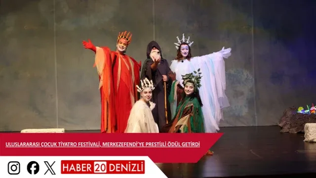 Uluslararası Çocuk Tiyatro Festivali, Merkezefendi’ye Prestijli Ödül Getirdi