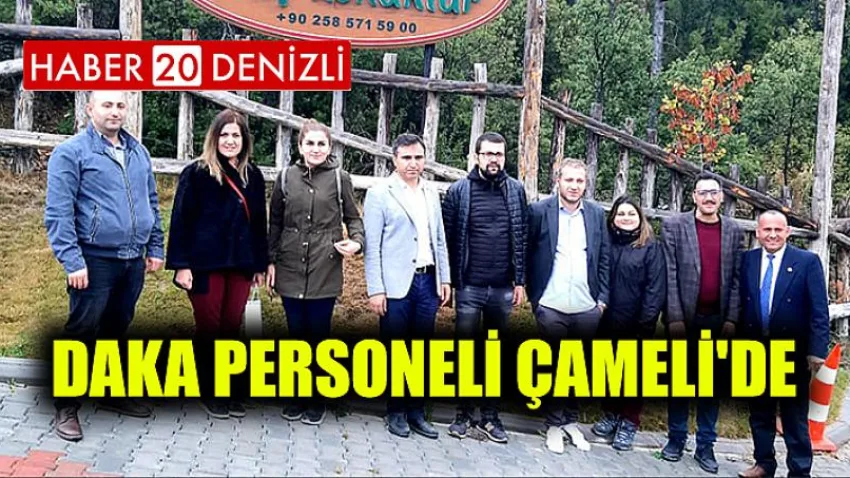 Daka Personeli Çameli'de
