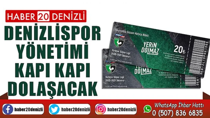 Denizlispor yönetimi kapı kapı dolaşacak